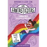 Aprender a leer con Las Fantasticotas 9. Elena monta una verbena: En letra MAY&Uacute;SCULA para aprender a leer (Libros para ni&ntilde;os