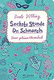 Cover zum Buch Sechste Stunde Dr. Schnarch