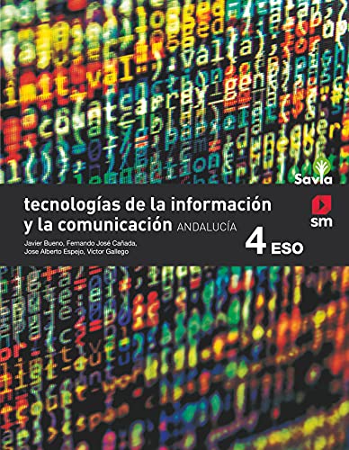 Tecnología de la información y la comunicación 4 ESO Savia Andalucía