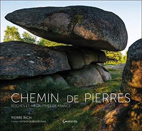 Download Chemin de Pierres - Roches et mégalithes de France Download Chemin de Pierres - Roches et mégalithes de France