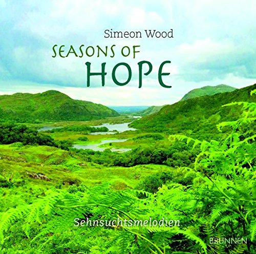 Download Seasons of Hope: Sehnsuchtsmelodien