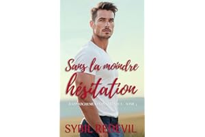 Sans la moindre hésitation: romance française vibrante et pleine d'espoir, sur la côte atlantique