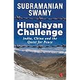 Himalayan Challenge: India, China and the Quest for Peace