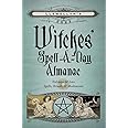 Llewellyn's 2023 Witches' Spell-A-Day Almanac: Holidays & Lore, Spells, Rituals & Meditations