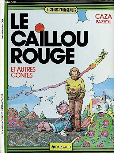 Download LE CAILLOU ROUGE ET AUTRES CONTES. Download LE CAILLOU ROUGE ET AUTRES CONTES.
