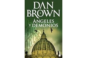 Ángeles y demonios: Serie Robert Langdon (Biblioteca Dan Brown)