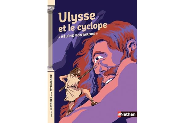 Ulysse et le cyclope - Petites histoires de la Mythologie - Dès 9 ans