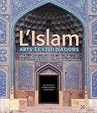 Image de L'Islam - Arts & Civilisations