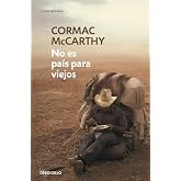 No es pa&iacute;s para viejos (Contempor&aacute;nea | Narrativa)