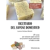 Ricettario del sapone domestico
