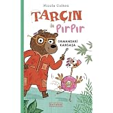 Tar&ccedil;ın ile Pırpır &ndash; Ormandaki Kargaşa