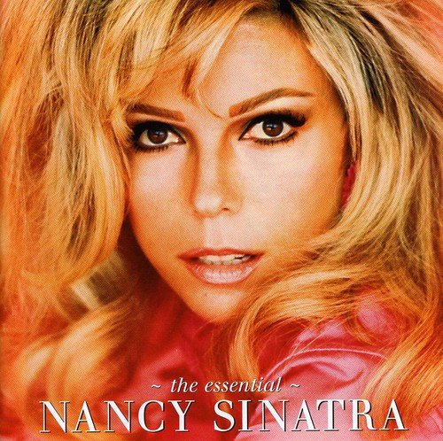 The Essential Nancy Sinatra