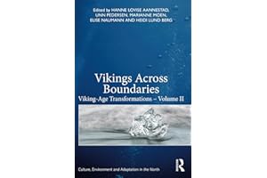 Vikings Across Boundaries: Viking-Age Transformations – Volume II