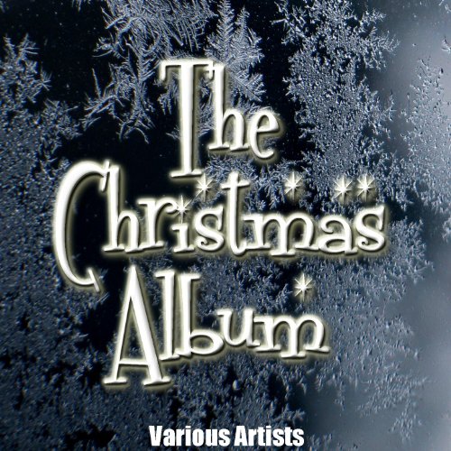 The Christmas Album by Various artists on Amazon Music Amazon.co.uk