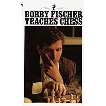 Bobby Fischer Teaches Chess : FISCHER BOBBY: Amazon.in: किताबें