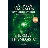 La tabla esmeralda de Thoth el Atlante
