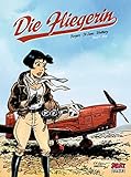 Die Fliegerin: BAnd 1: Nora by 