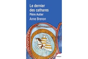 Le dernier des cathares, Pèire Autier