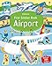 First Sticker Book: Airport (First Sticker Books) by 