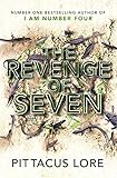 The Revenge of Seven: Lorien Legacies Book 5 (English Edition) by 