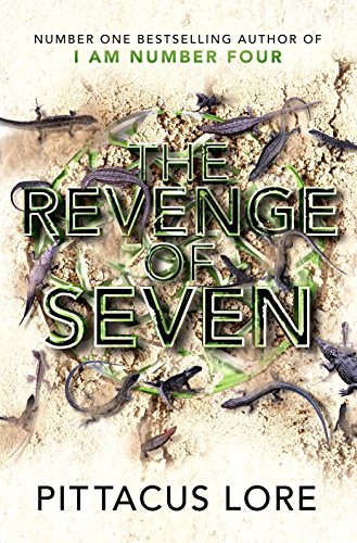The Revenge of Seven: Lorien Legacies Book 5 (English Edition)