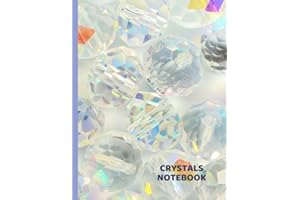 Opalescent Crystal Healing Notebook: Opalescent Crystal Healing Notebook/Journal/Diary Organizer For Natural Earth Element Stones Healers