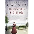 Das bedrohte Glück (Die Hansen-Saga, Band 3)