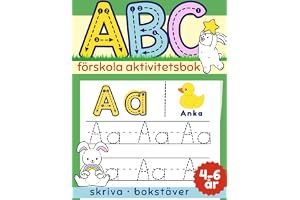 ABC-Förskola Aktivitetsbok för Barn i Åldern 4-6 år: Lär dig skriva, Bokstäver, Alfabetet. Aktivitetsbok och Målarbok för Poj