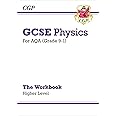 GCSE Physics: AQA Workbook - Higher: for the 2025 and 2026 exams (CGP AQA GCSE Physics)