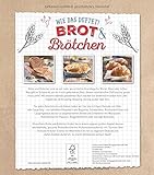 Image de Wie das duftet! Brot & Brötchen: Mit Extrakapiteln glutenfrei und gesunde Brotaufstriche