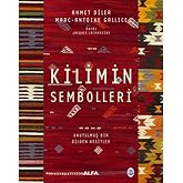 Symbols of the Rug - Hardcover: Sections from a Forgotten Language