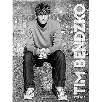 Tim Bendzko Songbook -For Piano, Voice & Guitar-