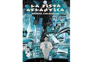 La Pista Atlántica: 1 (Avant-Garde)