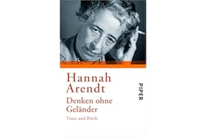 Denken ohne Geländer: Texte und Briefe. Herausgegeben von Heidi Bohnet und Klaus Stadler