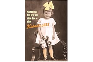 Gutsch Verlag Lustige Vintage Postkarte mit Spruch 'Manchmal bin ich wie eine Fee – eine Katastrofee', Retro-Design, Humorvolle Postkarte für Freunde & Familie, Witzige Geschenkidee