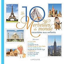 les  10 merveilles du monde racontées aux enfants
