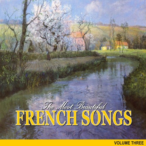 Le Più Belle Canzoni Francesi Di Sempre