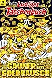 Lustiges Taschenbuch Nr. 511: Gauner im Goldrausch by Walt Disney