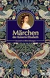 Märchen der Kaiserin Elisabeth by