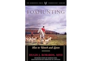 Foxhunting: How to Watch and Listen (Foxhunters Library)