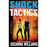 ShockTactics: - a young adult action thriller with a telepathic twist (ShockWaves series Book 3)