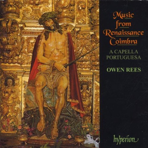Music From Renaissance Coimbra - Rees,Owen, a Capella Portuguesa ...