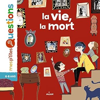 La vie, la mort