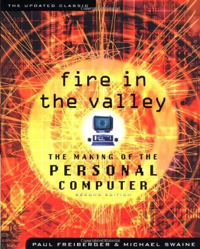 Télécharger Fire in the Valley: The Making of the Personal Computer Livre eBook France
