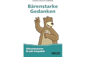 Bärenstarke Gedanken: Affirmationskarten für jede Gelegenheit