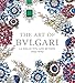 Produktbild The Art of Bulgari: La Dolce Vita and Beyond, 1950–1990