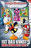 Lustiges Taschenbuch Spezial Band 73: Ist das Kunst oder kann das weg? by Disney