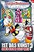 Lustiges Taschenbuch Spezial Band 73: Ist das Kunst oder kann das weg? by Disney