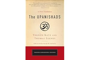 The Upanishads: A New Translation by Vernon Katz and Thomas Egenes (Cornerstone Editions)
