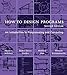 How to Design Programs: An Introduction to Programming and Computing (Mit Press) by 